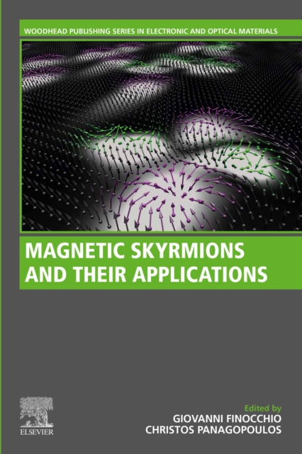 Magnetic Skyrmions and Their Applications, EPUB eBook