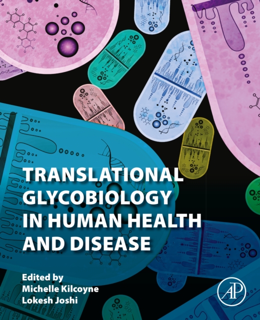 Translational Glycobiology in Human Health and Disease, EPUB eBook