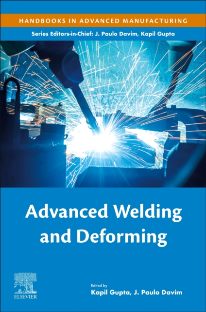 Advanced Welding and Deforming, Paperback / softback Book