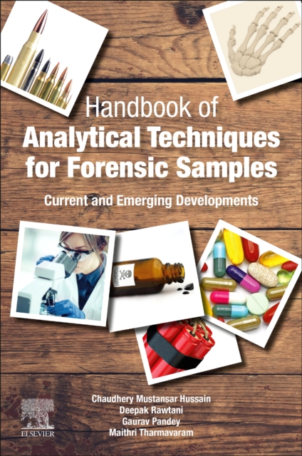 Handbook of Analytical Techniques for Forensic Samples : Current and Emerging Developments, EPUB eBook
