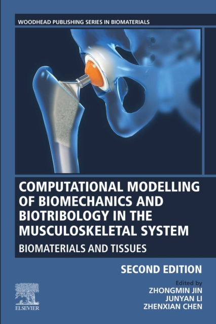 Computational Modelling of Biomechanics and Biotribology in the Musculoskeletal System : Biomaterials and Tissues, EPUB eBook