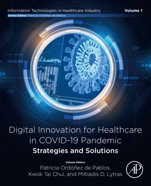 Digital Innovation for Healthcare in COVID-19 Pandemic: Strategies and Solutions, EPUB eBook