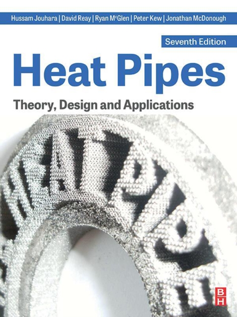 Heat Pipes : Theory, Design and Applications, EPUB eBook