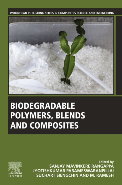 Biodegradable Polymers, Blends and Composites, EPUB eBook