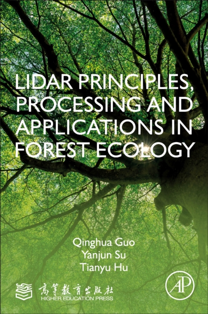 LiDAR Principles, Processing and Applications in Forest Ecology, Paperback / softback Book