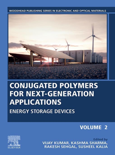 Conjugated Polymers for Next-Generation Applications, Volume 2 : Energy Storage Devices, EPUB eBook