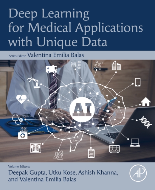 Deep Learning for Medical Applications with Unique Data, EPUB eBook