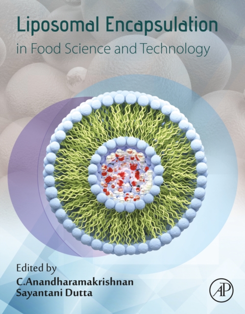 Liposomal Encapsulation in Food Science and Technology, EPUB eBook