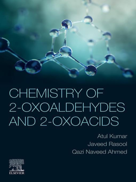 Chemistry of 2-Oxoaldehydes and 2-Oxoacids, EPUB eBook