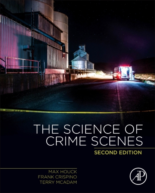 The Science of Crime Scenes, Hardback Book