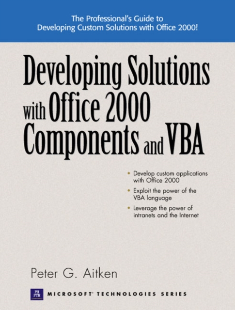Developing Solutions with Office 2000 Components and VBA, Paperback / softback Book