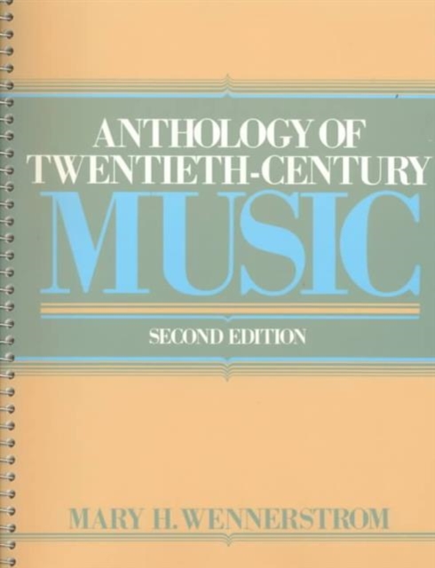 Anthology of Twentieth Century Music, Paperback / softback Book