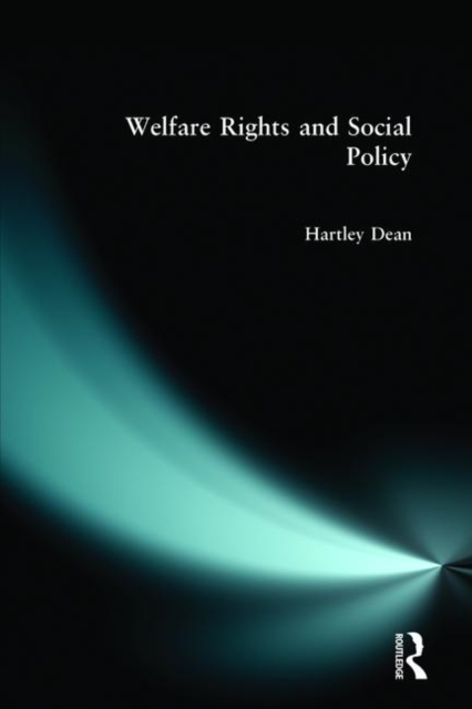 Welfare Rights and Social Policy, Paperback / softback Book