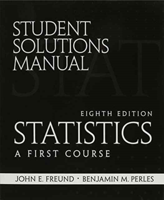 student Solutions Manual for Statistics : A First Course, Paperback / softback Book