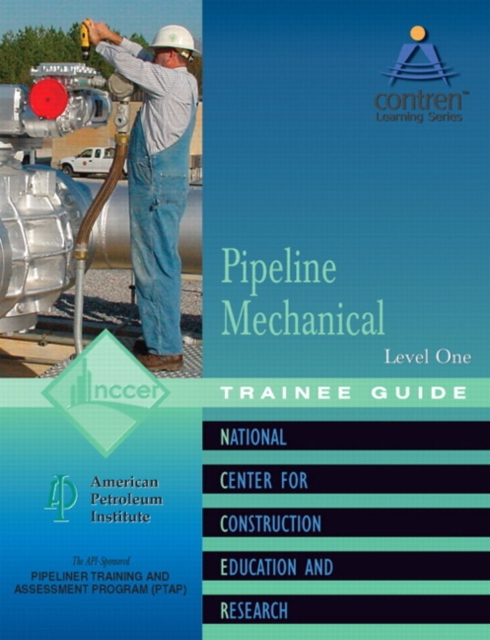 Pipeline Mechanical Trainee Guide, Level 1, Paperback / softback Book