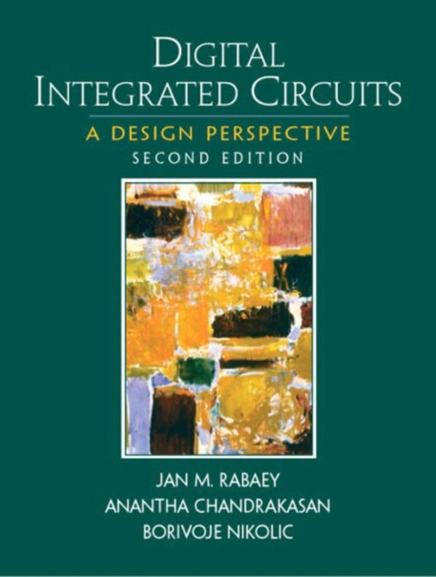 Digital Integrated Circuits, Paperback / softback Book