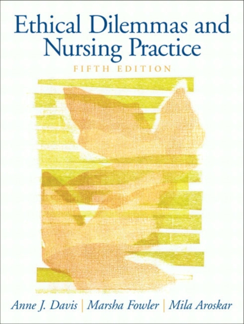 Ethical Dilemmas and Nursing Practice, Paperback / softback Book