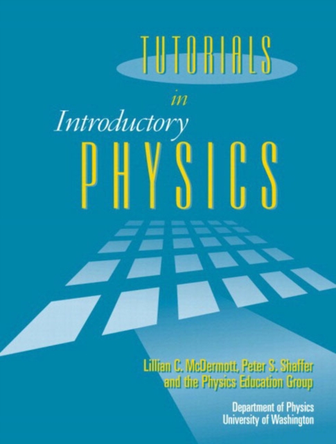 Tutorials In Introductory Physics and Homework Package, Mixed media product Book