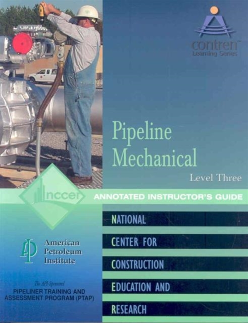 Pipeline Mechanical Level 3 Instructor's Guide, Perfecta Bound, Paperback / softback Book