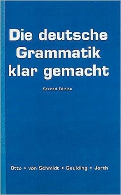 Die deutsche Grammatik klar gemacht, Paperback / softback Book