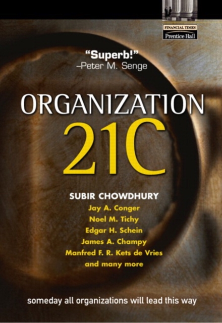 Organization 21C : Someday All Organizations Will Lead This Way, Adobe Reader, PDF eBook