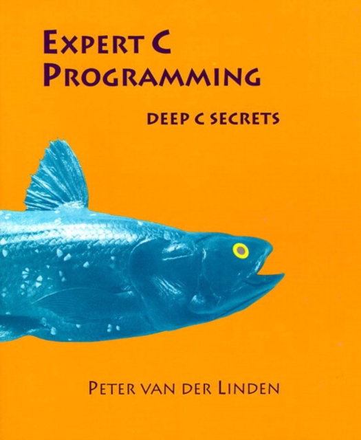 Expert C Programming, Paperback / softback Book