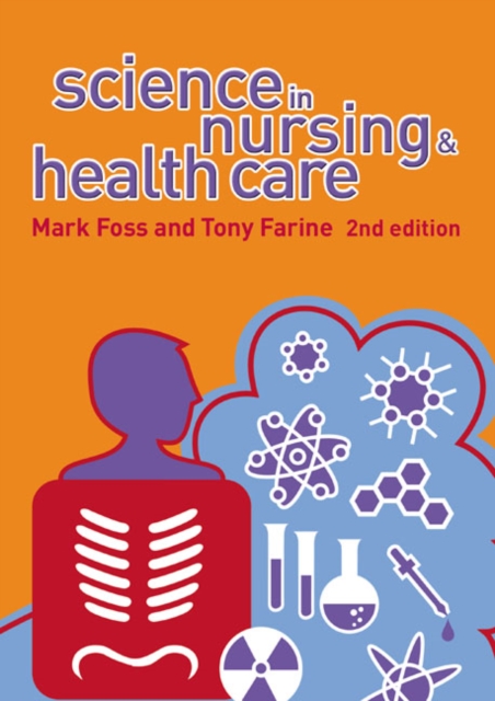 Science in Nursing and Health Care, Paperback / softback Book