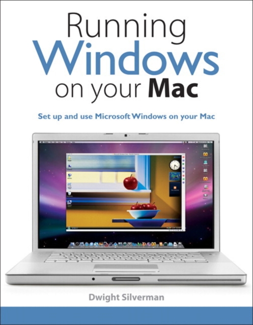 Running Windows on Your Mac, EPUB eBook