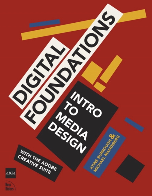 Digital Foundations :  Intro to Media Design with the Adobe Creative Suite, EPUB eBook