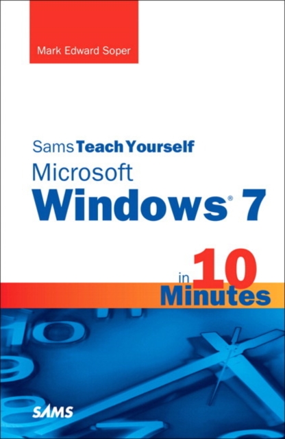 Sams Teach Yourself Microsoft Windows 7 in 10 Minutes, EPUB eBook