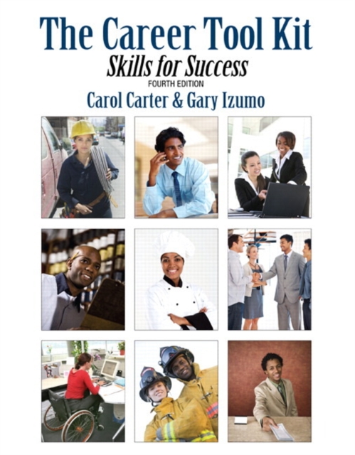 The Career Tool Kit : Skills for Success, Paperback / softback Book