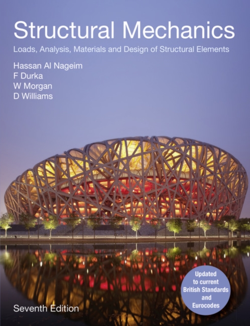 Structural Mechanics : Loads, Analysis,  Materials and Design of Structural Elements, Paperback / softback Book