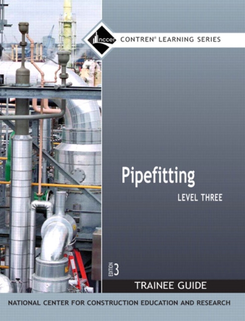 Pipefitting Level 3 Trainee Guide, Paperback, Paperback / softback Book