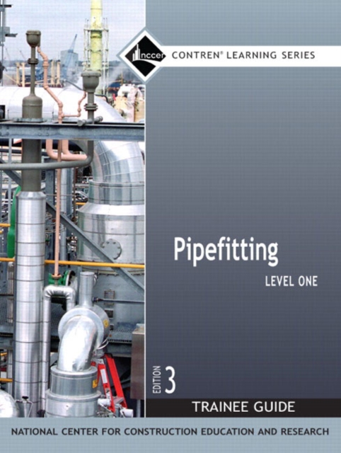 Pipefitting Trainee Guide, Level 1, Paperback / softback Book