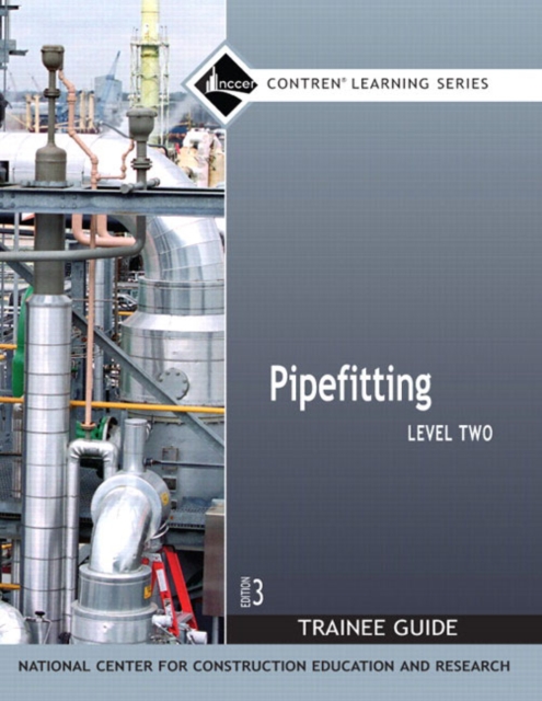 Pipefitting Trainee Guide, Level 2, Paperback / softback Book