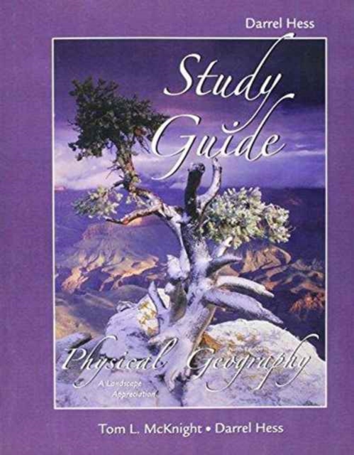 Physical Geography : A Landscape Appreciation Study Guide, Paperback Book