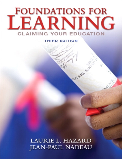 Foundations for Learning : Claiming Your Education, Paperback / softback Book