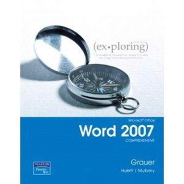 Exploring Microsoft Word 2007 : Comprehensive, CD-ROM Book
