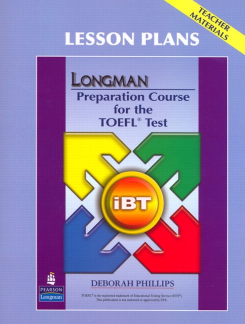 Longman Preparation Course for the TOEFL Test : iBT: Lesson Plans, Paperback / softback Book