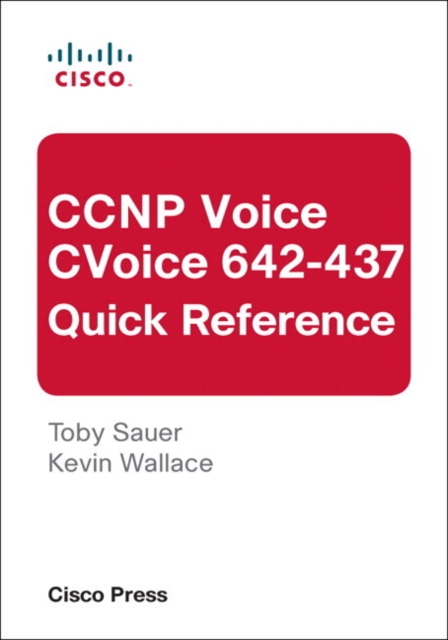 CCNP Voice CVoice 642-437 Quick Reference, EPUB eBook