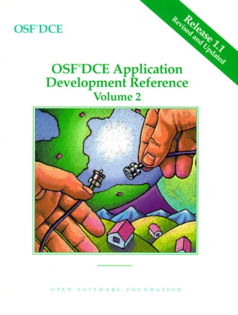 OSF DCE Application Development Reference Volume II, Paperback / softback Book
