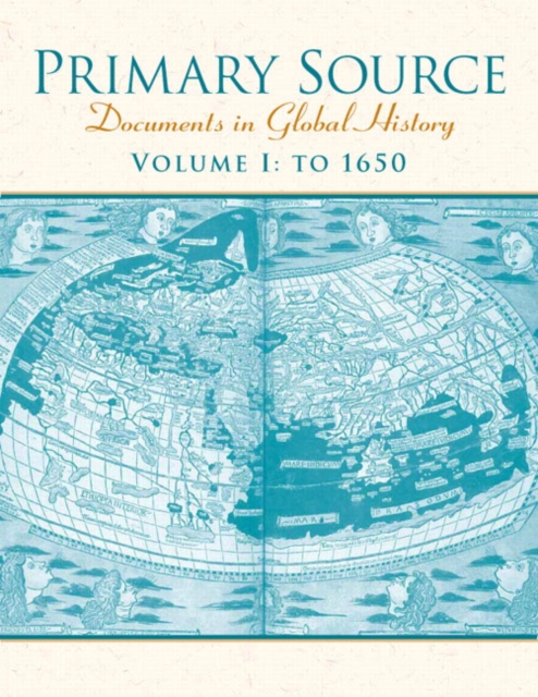 Primary Source : Documents in World History, Volume 1, Paperback / softback Book