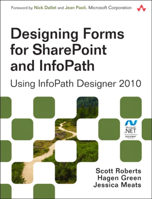 Designing Forms for SharePoint and InfoPath : Using InfoPath Designer 2010, EPUB eBook