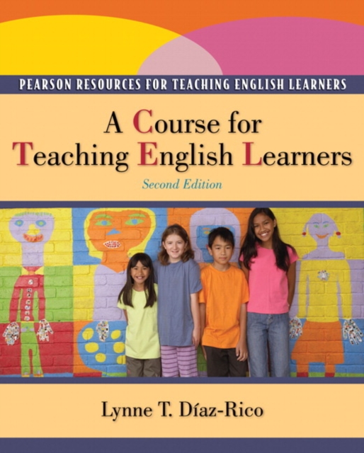 Course for Teaching English Learners, A, Paperback / softback Book