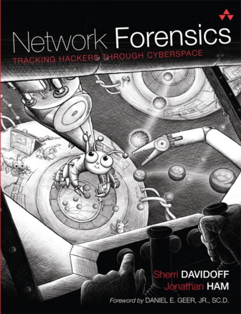 Network Forensics : Tracking Hackers through Cyberspace, Hardback Book