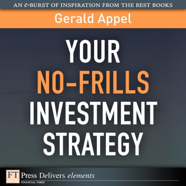 Your No-Frills Investment Strategy, EPUB eBook