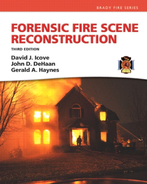 Forensic Fire Scene Reconstruction, Hardback Book