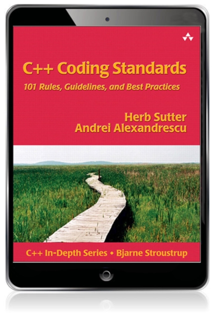C++ Coding Standards : 101 Rules, Guidelines, and Best Practices, EPUB eBook