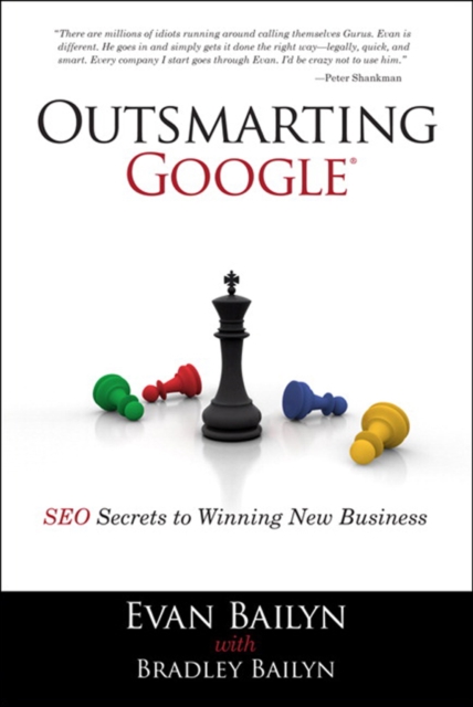 Outsmarting Google : SEO Secrets to Winning New Business, EPUB eBook