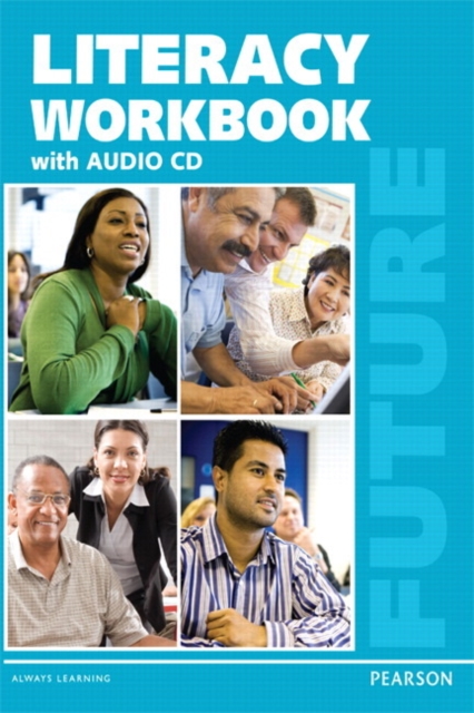 Future : English for Results - Literacy Workbook (with Audio CD), Multiple-component retail product, part(s) enclose Book
